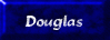 Douglas